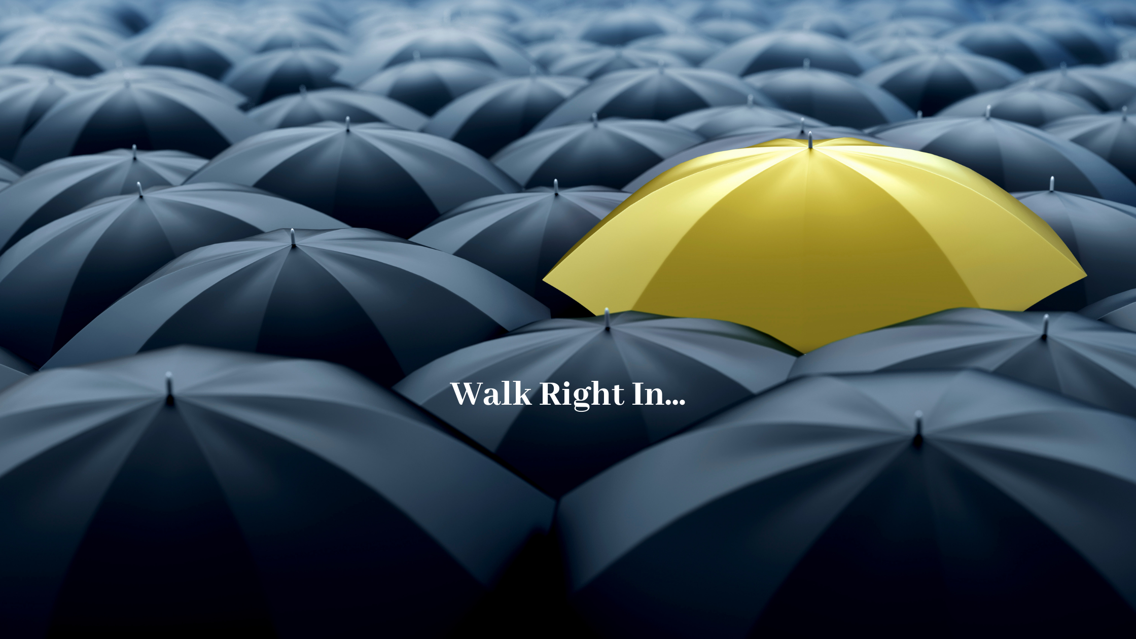 Walk Right In… We Need You. – Rock Your Day Job